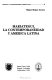 Mari�ategui : la contemporaneidad y Am�erica Latina /