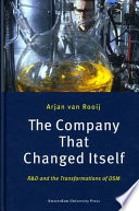 The company that changed itself : RD and the transformations of DSM /