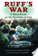 Ruff's War : a Navy Nurse on the Frontline in Iraq