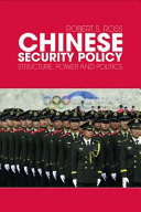 Chinese security policy : structure, power and politics /