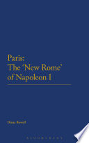 Paris : the 'new Rome' of Napoleon I /