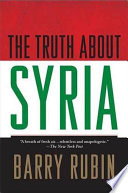 The truth about Syria /