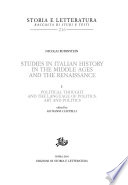 Studies in Italian history in the Middle Ages and the Renaissance /