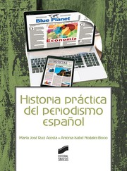 Historia práctica del periodismo español /