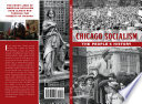 Chicago socialism : the people's history  /