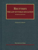 Reutter's The law of public education /