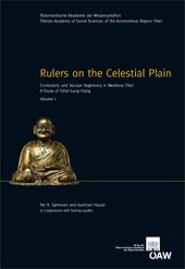 Rulers on the celestial plain : ecclesiastic and secular hegemony in medieval Tibet ; a study of Tshal Gung-thang /