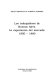 Los trabajadores de Buenos Aires : la experiencia del mercado, 1850-1880 /