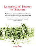 La guerra de' Paesani co' Francesi : l'azione del capomassa Giovanni Salomone nell'invasione francese degli Abruzzi del 1799 /