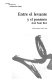 Entre el levante y el poniente : crónicas hispanas de ida y vuelta /