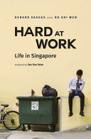 Hard at Work: Life in Singapore Today /