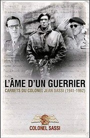 L'âme d'un guerrier : [carnets, 1941-1961] /