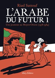 L'Arabe du futur /