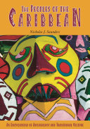 The peoples of the Caribbean : an encyclopedia of Caribbean archeology and traditional culture /