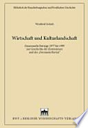 Wirtschaft und Kulturlandschaft : gesammelte Beiträge 1977 bis 1999 zur Geschichte der Zisterzienser und der "Germania Slavica" /
