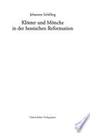 Klöster und Mönche in der hessischen Reformation /