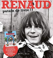 Renaud : putain de livre! /