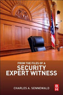 From the files of a security expert witness /