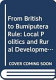From British to bumiputera rule : local politics and rural development in Peninsular Malaysia /