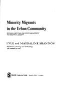 Minority migrants in the urban community; Mexican-American and Negro adjustment to industrial society
