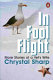 In fool flight : yet more stories of a vet's wife /