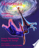 Skywoman : legends of the Iroquois /