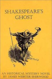 Shakespeare's ghost : an historical mystery novel /
