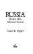 Russia : broken idols, solemn dreams /