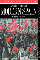 A social history of modern Spain /