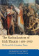 The radicalization of Irish drama, 1600-1900 : the rise and fall of ascendancy theatre /