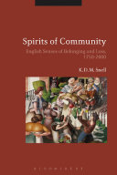 Spirits of community : English senses of belonging and loss, 1750-2000 /