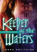 Keeper of the waters /