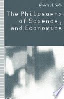 The philosophy of science, and economics /