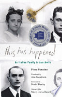 This has happened : an Italian family in Auschwitz /