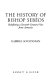 The history of Bishop Sebēos : redefining a seventh-century voice from Armenia /