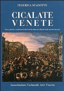 Cicalate venete : feste, giochi e tradizioni della Serenissima nei dipinti degli antichi maestri /