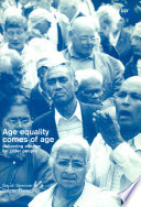 Age equality comes of age : delivering change for older people /