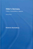 Hitler's Germany : origins, interpretations, legacies /