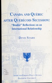 Canada and Québec after Québécois secession : "realist" reflections on an international relationship /