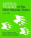 Animal tracks of the Mid-Atlantic states /