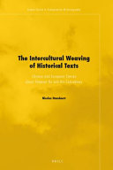 The intercultural weaving of historical texts : Chinese and European stories about Emperor Ku and his concubines /