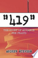 "419" : the story of advance fee fraud /