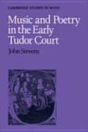 Music  poetry in the early Tudor Court /