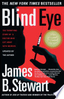 Blind eye how the medical establishment let a doctor get away with murder /
