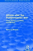 Athens after the Peloponnesian War : class, faction and policy, 403-386 BC /
