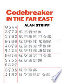 Codebreaker in the Far East /