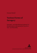 Various forms of savagery : Identitäts- und Alteritätskonstruktionen in Reiseberichten viktorianischer Frauen zu Süd- und Westafrika /
