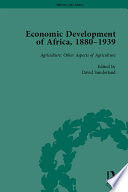 Economic Development of Africa, 1880-1939 vol 3 /