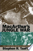 MacArthur's jungle war : the 1944 New Guinea campaign /