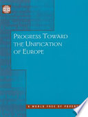 Progress toward the unification of Europe